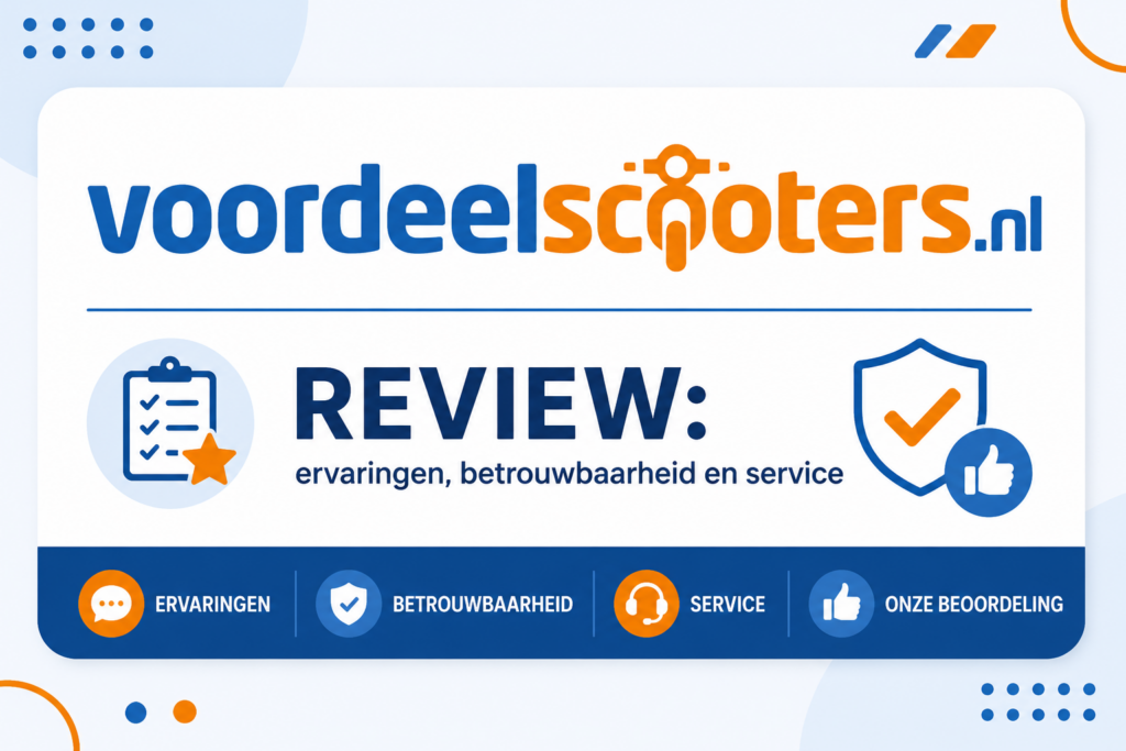 Voordeelscooters review over ervaringen, betrouwbaarheid en service